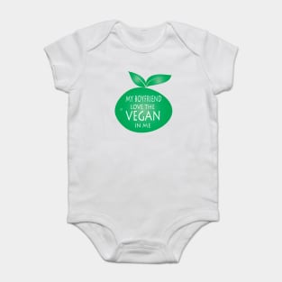 My Boyfriend Love The Vegan In Me Baby Bodysuit